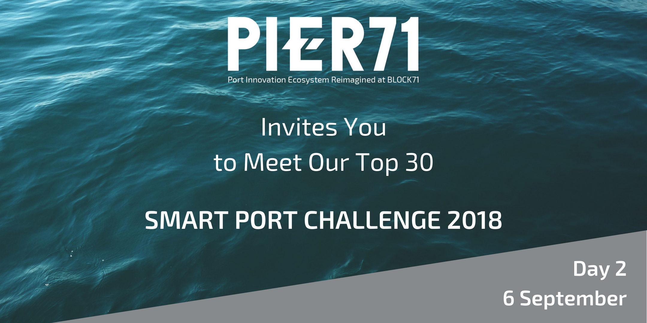 PIER71 Smart Port Challenge – Meet the Top 30 (Day 2)