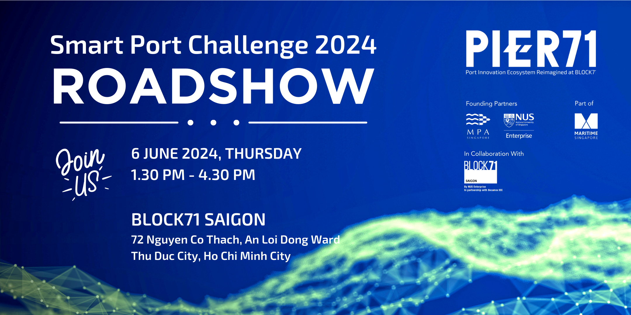 PIER71™ Smart Port Challenge 2024 Roadshow: Saigon