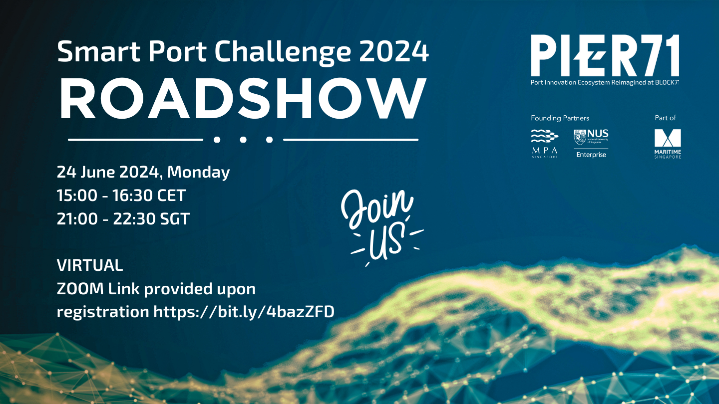 PIER71™ Smart Port Challenge 2024 Roadshow: Europe (online)